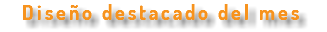 Diseño destacado del mes